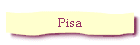 Pisa